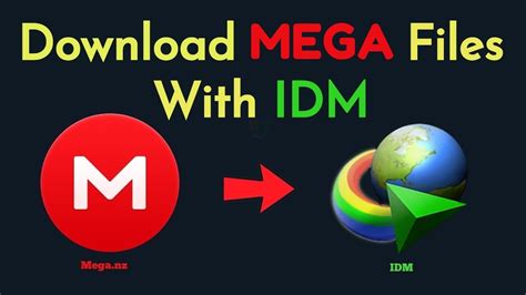 how to download from mega with idm